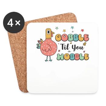 Gobble Til You Wobble - Funny Retro Thanksgiving - Coasters (set of 4) - white - Front