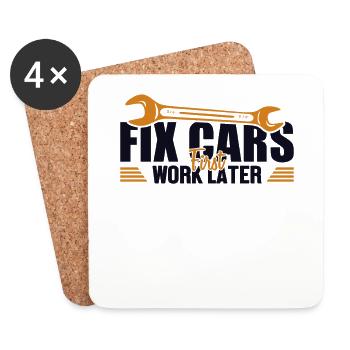 Réparer les voitures D’abord Travailler Plus tard Mécatronicien Technicien Automobile - Dessous de verre (lot de 4) - blanc - Devant