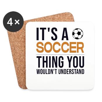 It's a Soccer Thing Fußballgott Fußballspieler - Untersetzer (4er-Set) - Weiß - Vorne