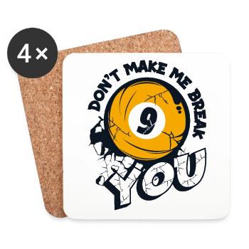 Don't Make Me Break You Snooker Billardtisch - Untersetzer (4er-Set) - Weiß - Vorne