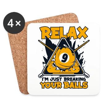Relax I'm Just Breaking Your Balls Billiards - Untersetzer (4er-Set) - Weiß - Vorne