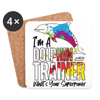 Dolphin I'm A Dolphin Trainer - Coasters (set of 4) - white - Front