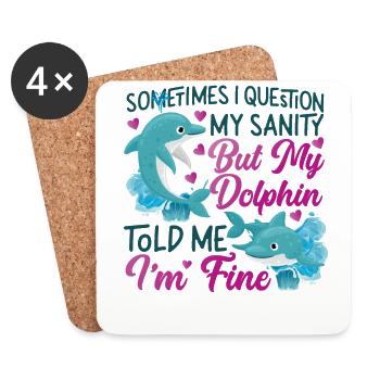 Dolphin Sometimes I Question My - Coasters (set of 4) - white - Front