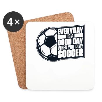 Everyday Is Good Day Soccer God Soccer Player - Coasters (set of 4) - white - Front