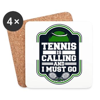 Tennis Is Calling And I Must Go Tennis Coach - Coasters (set of 4) - white - Front