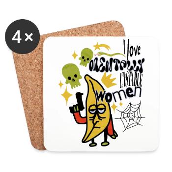 I Love Mentally Unstable Women Ironic Meme Banana - Coasters (set of 4) - white - Front