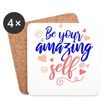 Soyez vous-même ! Confiance en soi, pensée positive, motivation - Dessous de verre (lot de 4) - blanc - Devant