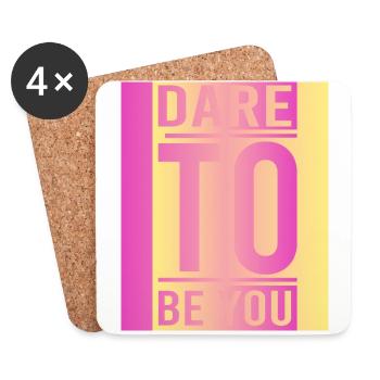 Soyez vous-même ! Confiance en soi, pensée positive, motivation - Dessous de verre (lot de 4) - blanc - Devant