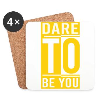 Soyez vous-même ! Confiance en soi, pensée positive, motivation - Dessous de verre (lot de 4) - blanc - Devant