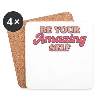 Be you! Self-confidence, positive thinking, motivation - Coasters (set of 4) - white - Front