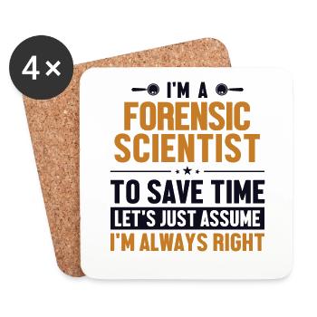 Forensic Scientist Let's Assume I'm Right - Untersetzer (4er-Set) - Weiß - Vorne