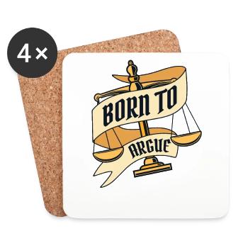 Born To Argue Legal Counsel Attorney General - Coasters (set of 4) - white - Front