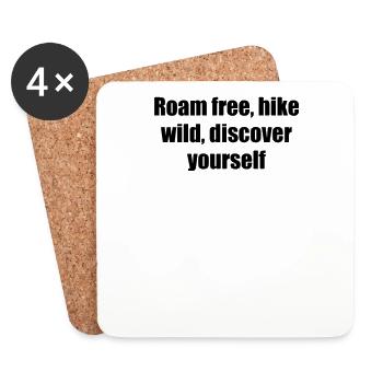 Wandern - Roam free, hike wild, discover yourself - Untersetzer (4er-Set) - Weiß - Vorne