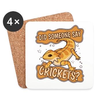 Did Someone Say Crickets Pogona Pet Lizard - Coasters (set of 4) - white - Front