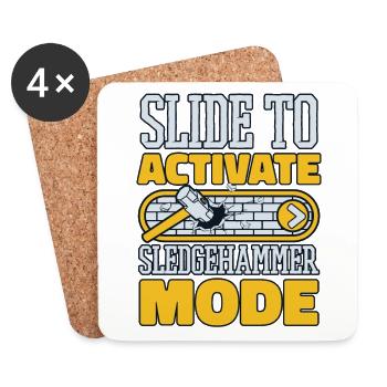 Slide To Activate Sledgehammer Mode Experts House - Coasters (set of 4) - white - Front