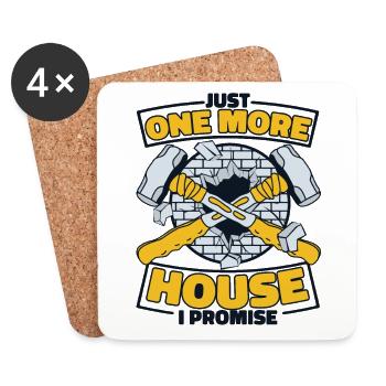 Just One More House I Promise Home Wrecker House - Coasters (set of 4) - white - Front