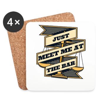 Just Meet Me At The Bar Law School University Law - Coasters (set of 4) - white - Front
