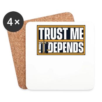 Trust Me It Depends Law School University Law - Coasters (set of 4) - white - Front