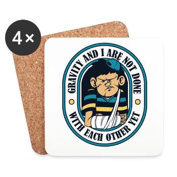 Gravity And I Are Not Done Broken Bone Surgeon - Coasters (set of 4) - white - Front