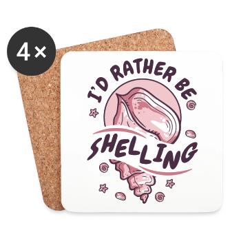 I'd Rather Be Shelling Shell Bivalvia Seashell - Coasters (set of 4) - white - Front