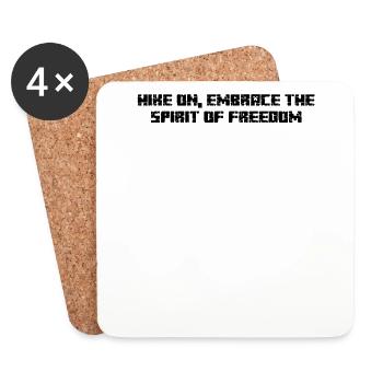 Wandern - Hike on, embrace the spirit of freedom - Coasters (set of 4) - white - Front