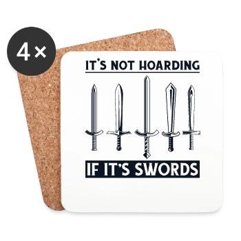 It's Not Hoarding If It's Sword LARPing Armor - Coasters (set of 4) - white - Front