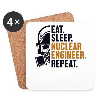 Eat Sleep Nuclear Engineer Repeat Energy Nuclear - Coasters (set of 4) - white - Front