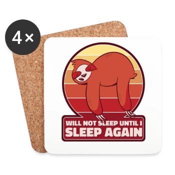 Will Not Sleep Until I Sleep Again Pilosa - Coasters (set of 4) - white - Front