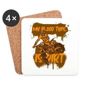 My Blood Type Is Dirt Motorcycle Racing Supermoto - Coasters (set of 4) - white - Front