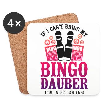 Bingo Player If I Can't Bring My - Coasters (set of 4) - white - Front