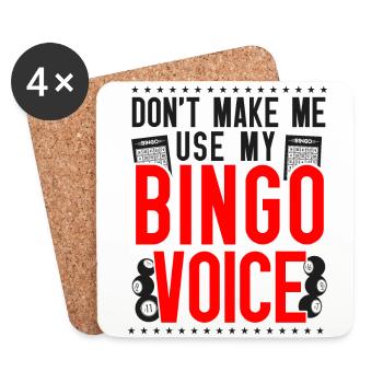 Bingo Player Don't Make Me Use My - Untersetzer (4er-Set) - Weiß - Vorne