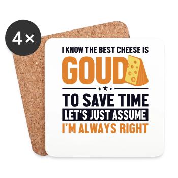 Meilleur Gouda au fromage Supposons que je sois le bon fabricant - Dessous de verre (lot de 4) - blanc - Devant