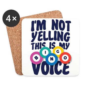 Bingo Player I'm Not Yelling This - Coasters (set of 4) - white - Front
