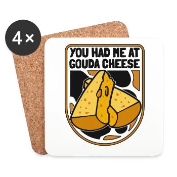 Vous m’avez eu chez Gouda Cheese Queso Cheesemonger - Dessous de verre (lot de 4) - blanc - Devant
