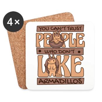 Can't Trust People Who Don't Like Armadillos - Coasters (set of 4) - white - Front