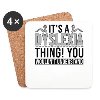 It's a Dyslexia Thing Dyslexia Apraxia Therapist - Coasters (set of 4) - white - Front