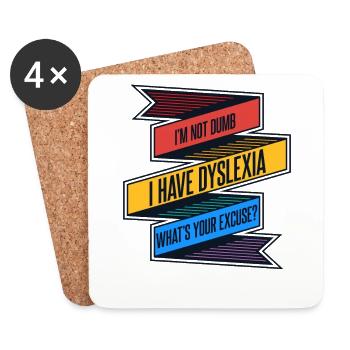 Je suis dyslexique Quelle est votre excuse : l’apraxie - Dessous de verre (lot de 4) - blanc - Devant