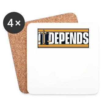 It Depends Legal Counsel Attorney General Lawyer - Coasters (set of 4) - white - Front