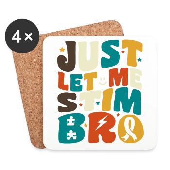 Autism Awareness April Just Let Me Stim Bro Kid - Coasters (set of 4) - white - Front