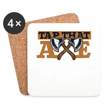 Tap That Axe Axe Throwing Game Competition Axe - Coasters (set of 4) - white - Front