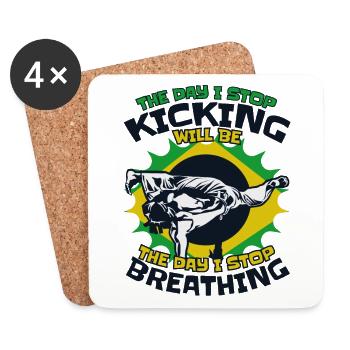 The Day I Stop Kicking Ginga Capoeirista Dance - Coasters (set of 4) - white - Front