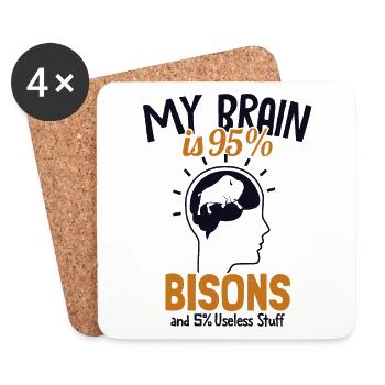 My Brain is 95% Bisons Buffalo American Bison - Coasters (set of 4) - white - Front