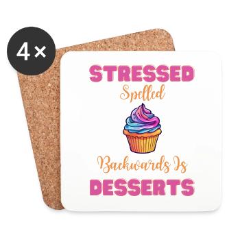 Stressed Spelled Backwarts Is Desserts Saying - Coasters (set of 4) - white - Front