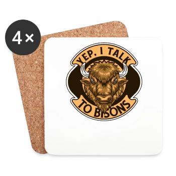 Yep I Talk To Bisons Buffalo American Bison - Coasters (set of 4) - white - Front