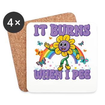 Lustiger Spruch "It Burns when i Pee"! Sarkastisch - Untersetzer (4er-Set) - Weiß - Vorne