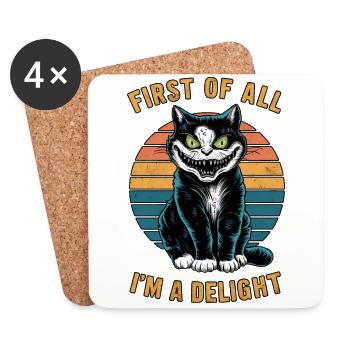 First Of All I'm A Delight Creepy Cat Humor - Coasters (set of 4) - white - Front