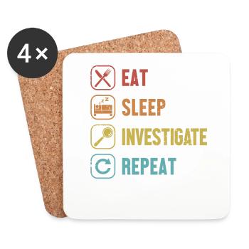 Essen, Schlafen, Untersuchen, Wiederholen, Wissenschaft, Forensik - Untersetzer (4er-Set) - Weiß - Vorne