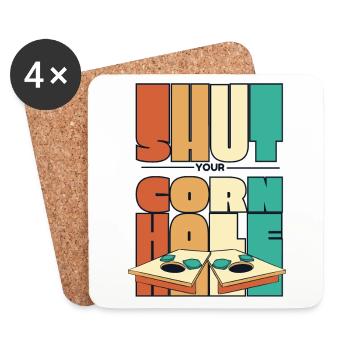 Shut Your Cornhole Game Boards Bean Bag Cornhole - Coasters (set of 4) - white - Front