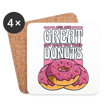 Bauchmuskeln sind großartig, aber ich habe Donuts Donuts probiert - Untersetzer (4er-Set) - Weiß - Vorne