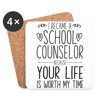 School Counselor I Became A School - Coasters (set of 4) - white - Front